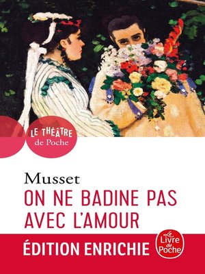 cover image of On ne badine pas avec l'amour